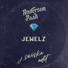 Anderson .Paak - JEWELZ (JG Wills Edit)