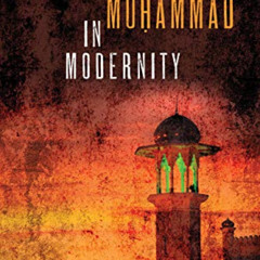 VIEW EBOOK 📙 Defending Muḥammad in Modernity by  SherAli   Tareen,SherAli K   Tareen