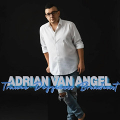 Adrian van Angel Presents Trance Dizziness Broadcast on Ultra Max Radio 18.10.25