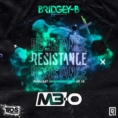 RESISTANCE EP15 (M3 - O Production Takeover)