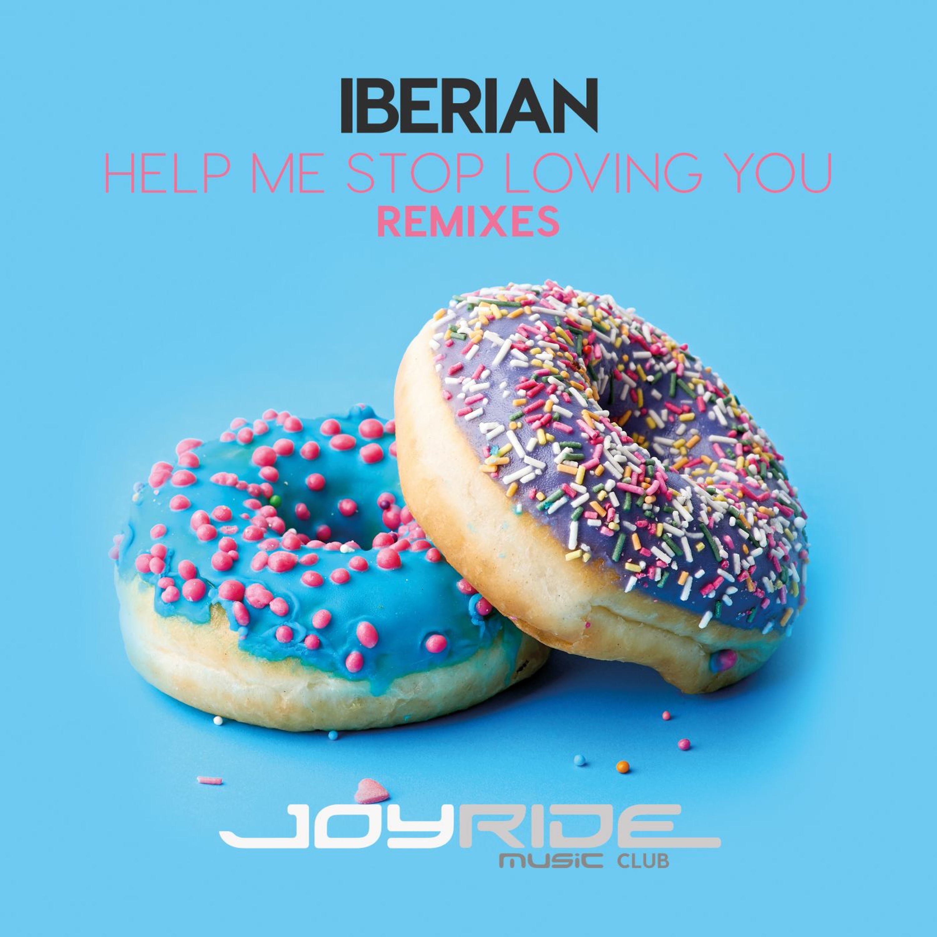 Iberian - Help Me Stop Loving You (Mordax Bastards & O-Dee Remix) episode artwork