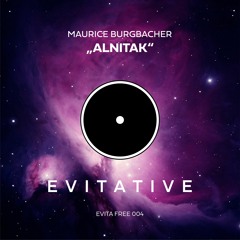 Maurice Burgbacher - Alnitak [EVITA FREE 004]