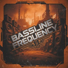 AXL - Bassline Frequency (Don't Let It Touch Me)