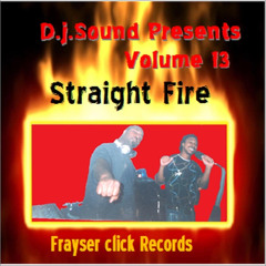 DJ Sound - Straight Fire