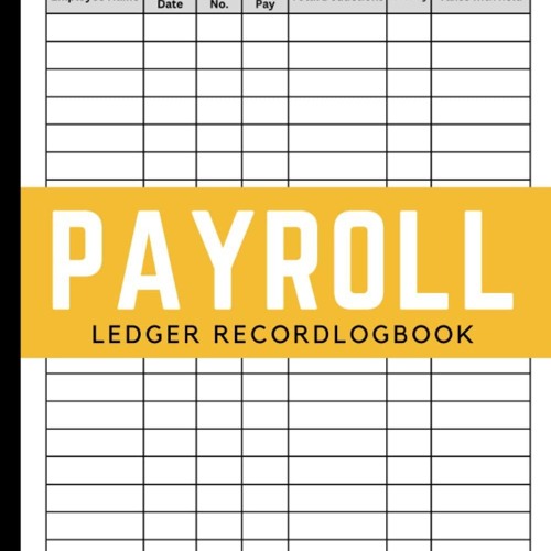 pdf payroll ledger record logbook: employee payroll book for small busines