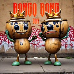 The Big Push - Bongo Bong Remix