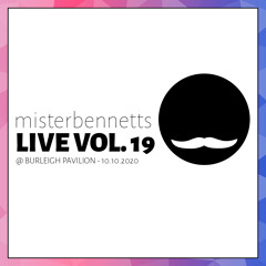 Mister Bennetts [LIVE] VOL. 19 @ Burleigh Pavilion - 10.10.2020