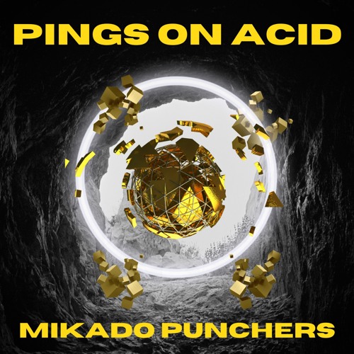 Pings on Acid - MP Original Edit
