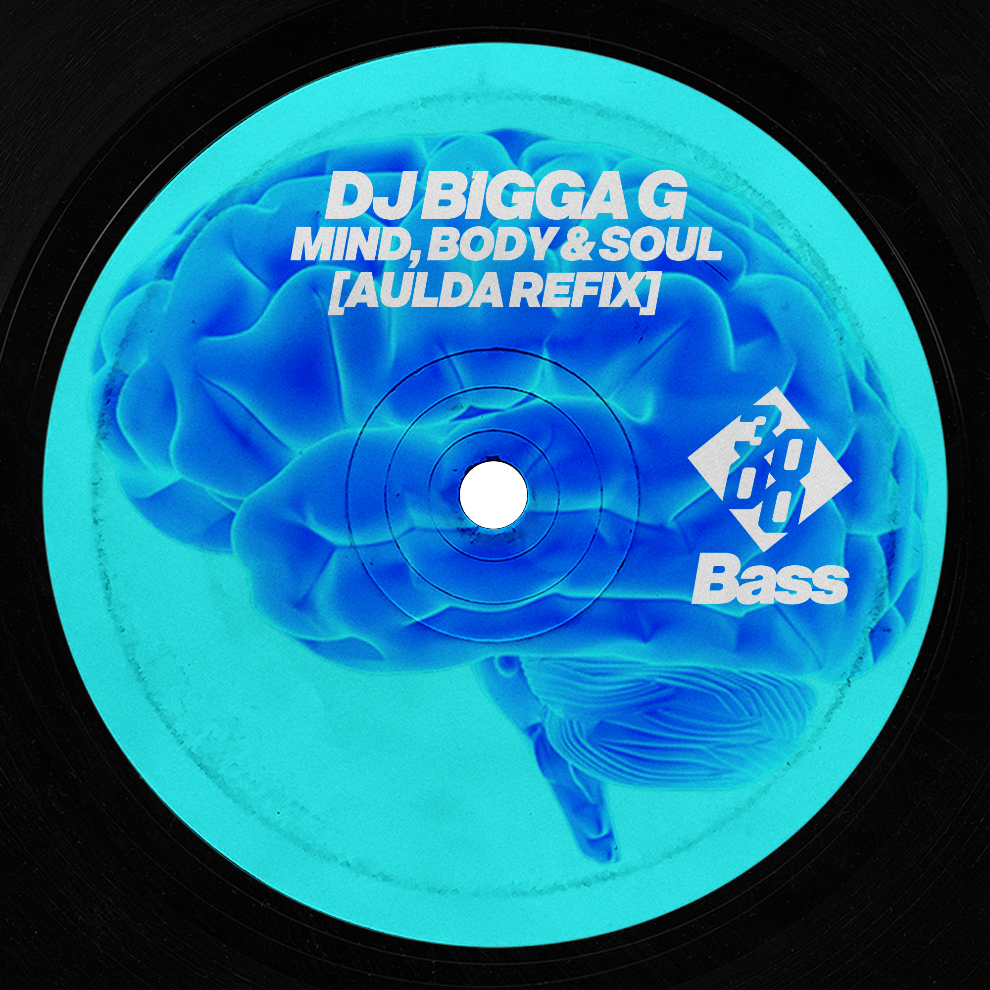 DJ BIGGA G – Mind, Body & Soul [AULDA REFIX]