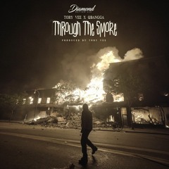 Tory Vee x QBangga - Through The Smoke ( Prod By Tory Vee )