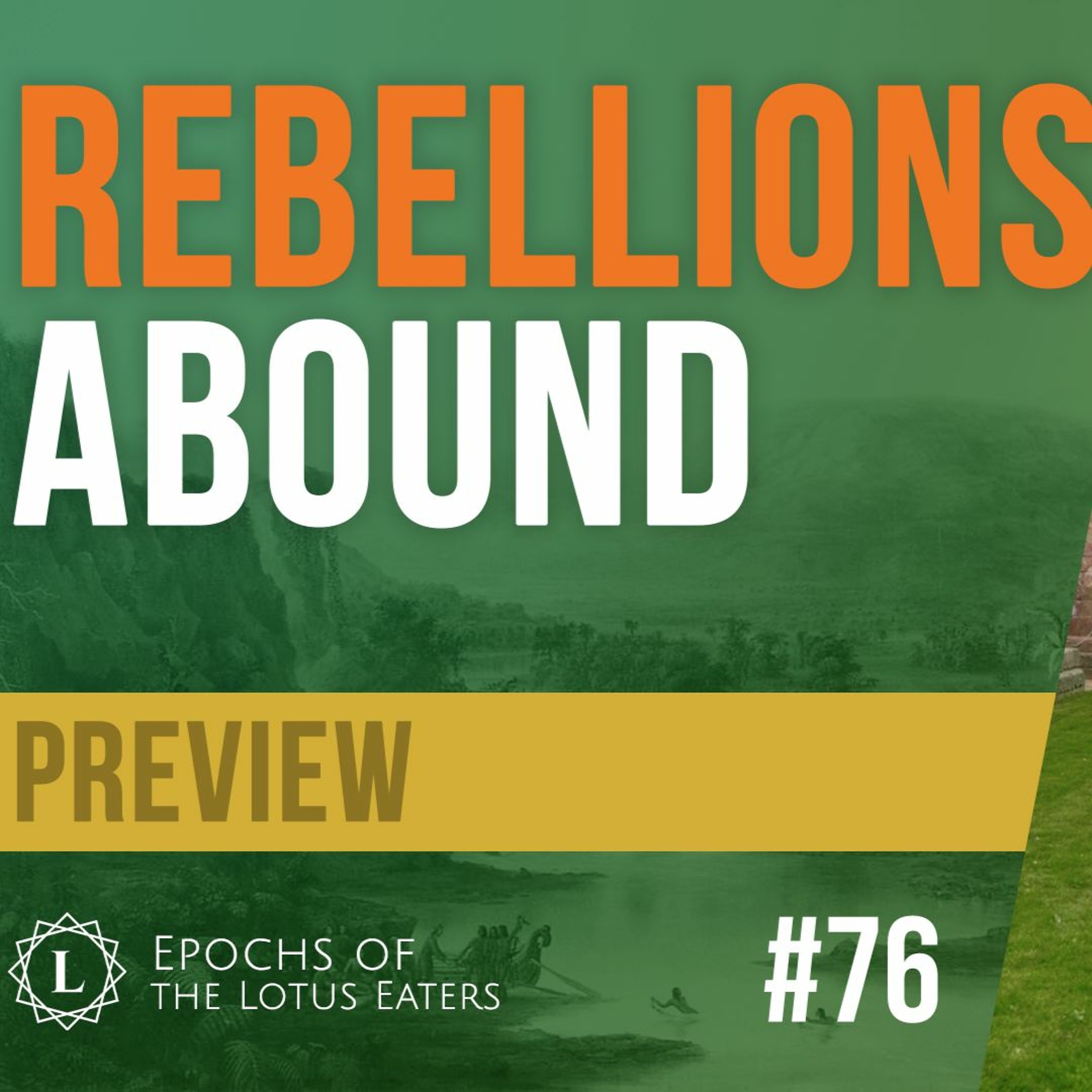 PREVIEW: Epochs #76 | William the Conqueror: Part IV