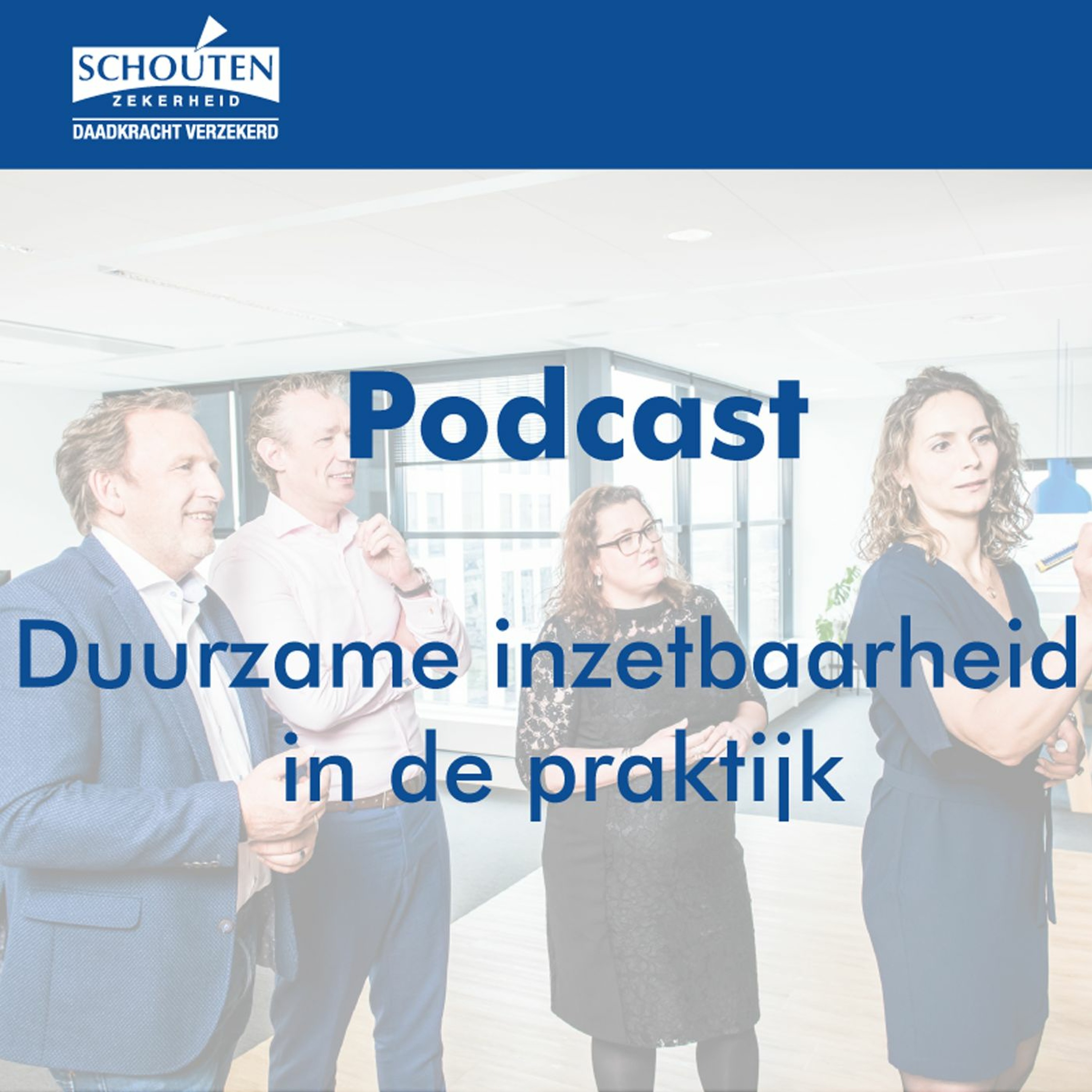 Schouten Zekerheid Podcasts