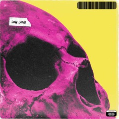Low Love - Nude (Co-Write, E. P, M. Master)