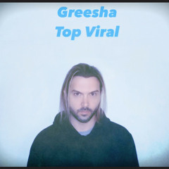 Greesha Top Viral