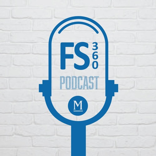 FS360 by Mulcahy & Co - Episode 21