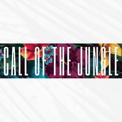 Call of the Jungle (Second Version)