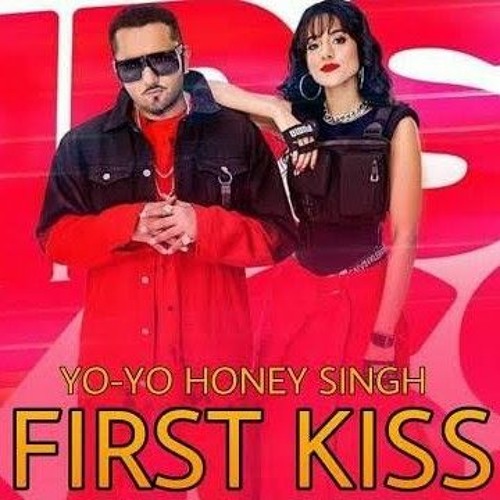 First Kiss Lyrics – Yo Yo Honey Singh  Yo yo honey singh, Kiss songs, First  kiss