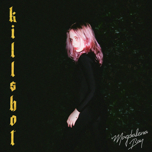 Listen to Killshot by MAGDALENA BAY in ✨Art.mp3✨ playlist online for free  on SoundCloud