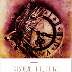 DJ STOGNI - I, II, III, IV,..