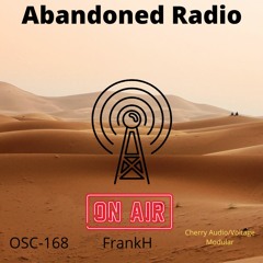 FrankH - Abandoned Radio - OSC - 168 - VM