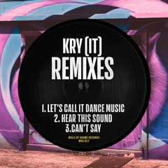 Filip Grönlund - Let's Call It Dance Music (Kry Remix)
