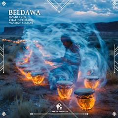 Momo Ryuk, Khalid Elhamri, Yassine Almass - Beldawa (Cafe De Anatolia)