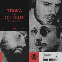 TRAKA & ODDKUT - Punisher (DDD Subscriber Exclusive)