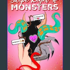 Ebook PDF  ✨ Swipe Right For Monsters get [PDF]