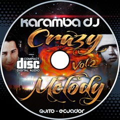 MeGaMiX - DeMo - FuLl AlBuM - CrAzY - MeLoDy VoL . 2