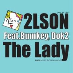 2LSON - The Lady(Feat. Bumkey, Dok2) [Lamb Bobby's Cover]