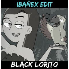 BLACK LORITO (TECHNO EDIT BY IBAÑEX DJ)