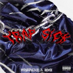 TRAP & SICK | YOUNGDNIXCK x HEMIS