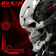 BVKIN - TIME FOR TECHNO 2