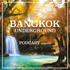 Bangkok Underground Podcast 024 - MEL BELL
