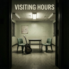 Visiting Hours