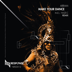 Make Your Dance (Haze - C Remix)