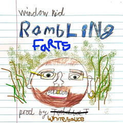 Rambling Farts (BOOTLEG)