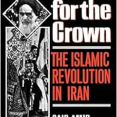 [View] EPUB 🖋️ The Turban for the Crown: The Islamic Revolution in Iran (Studies in