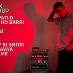 jas Dhaliwal mix mashup.mp3