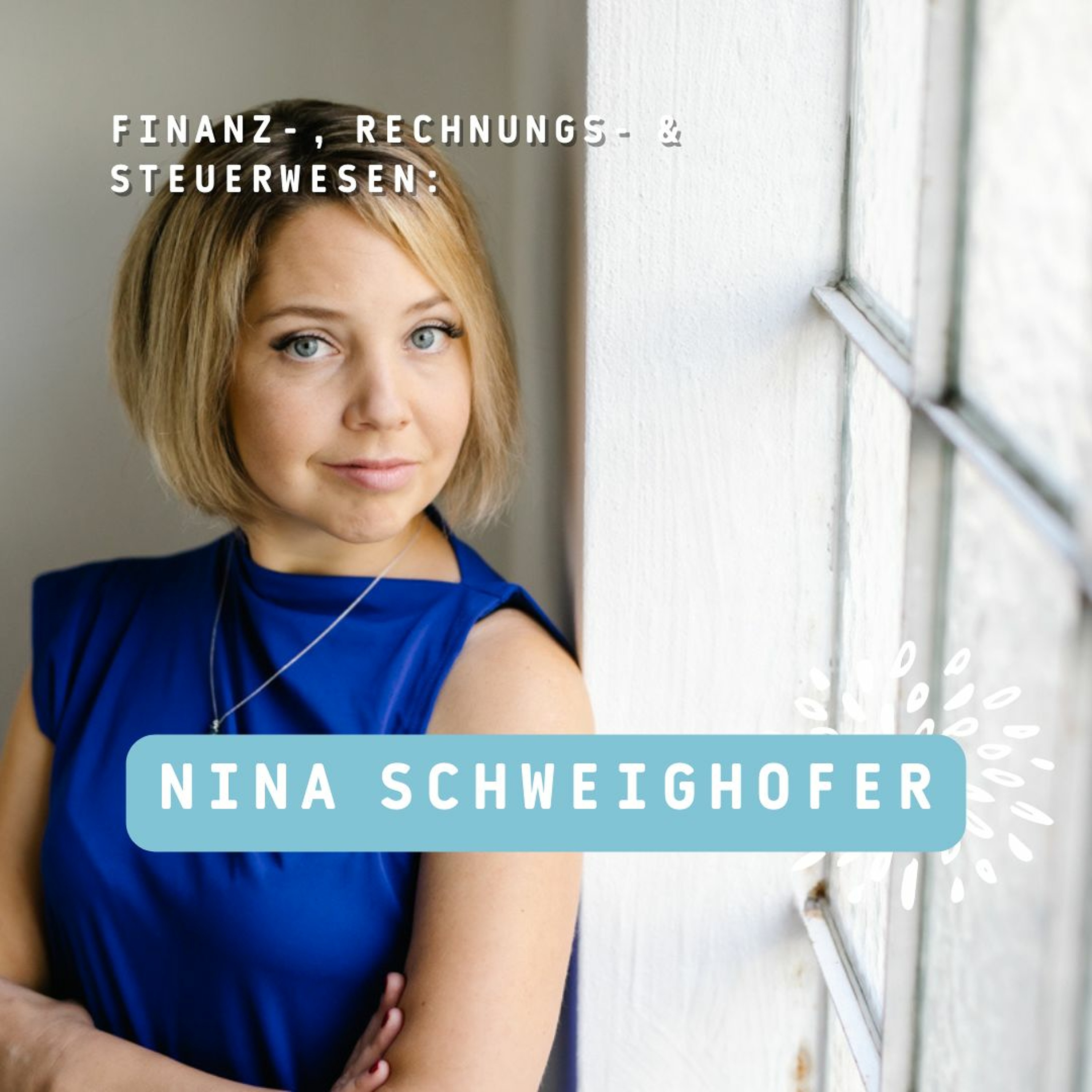 Meet Your Prof - Nina Schweighofer - Finanz -, Rechnungs- & Steuerwese episode artwork