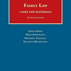 [GET] PDF EBOOK EPUB KINDLE Family Law, Cases and Materials (University Casebook Series) by  Judith