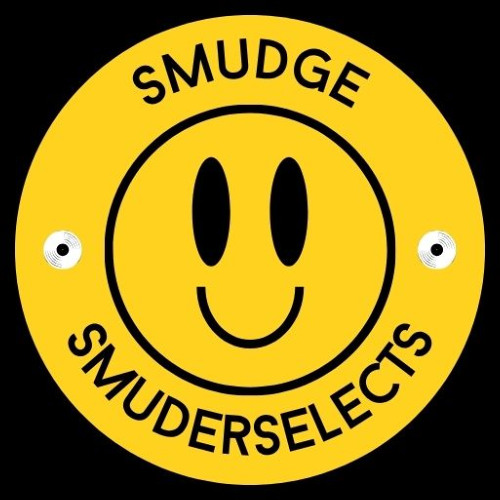 Hard Trance & Groovers for the Party People | Smudge GULLY SELECTAS
