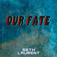 Our Fate (prod. WOLFGANG PANDER)