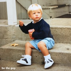 Be The Guy