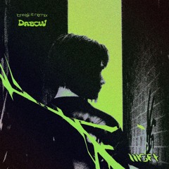msft - Break It (Dabow Remix)