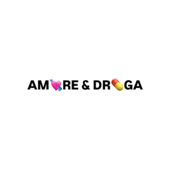 AMORE & DROGA