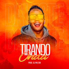 Tirando Onda (feat. Dj Wilton)