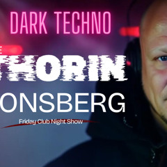 Epic Dark Techno & Driving Beats - Friday Club Night by Thorin Tonsberg