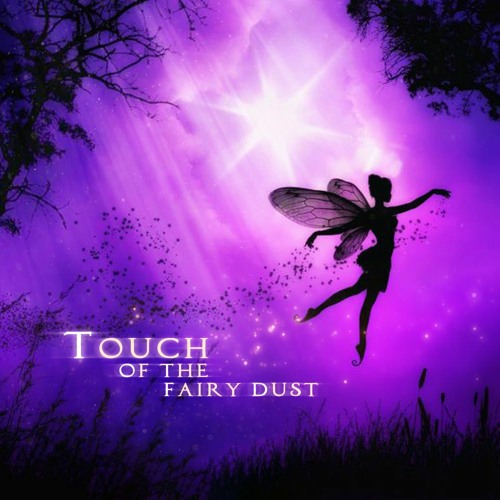 Touch of the Fairy Dust