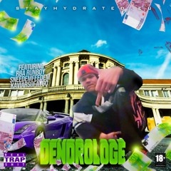 DENDROLOGE EP [prod. LIL PROBLEM]